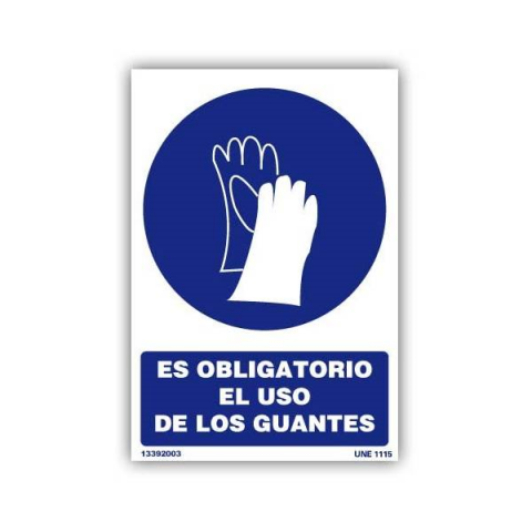 SEÑAL PE 29X21 ES OBLIGATORIO EL USO DE GUANTES