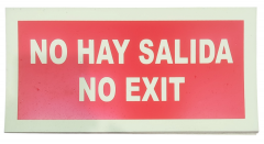 SEÑAL PE 29X14 NO HAY SALIDA (LUMINISCENTE)